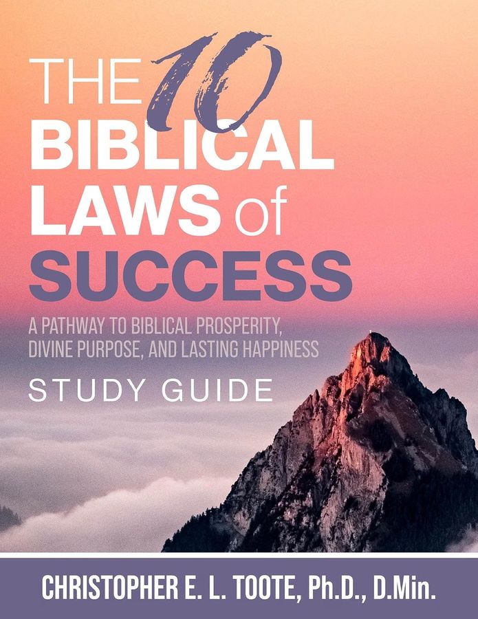 The 10 Biblical Laws of Success Study Guide